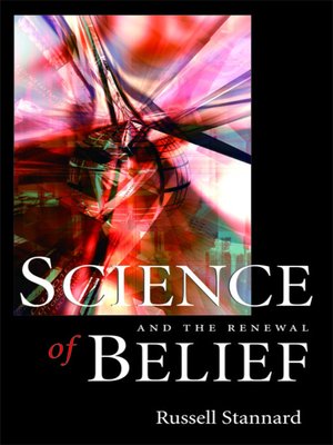 cover image of Science and the Renewal of Belief
